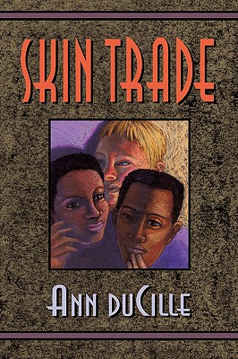 Skin Trade - Ducille, Ann