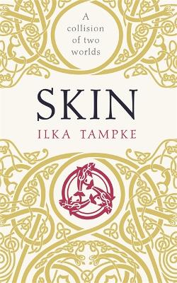 Skin - Tampke, Ilka