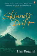 Skinner's Drift - Fugard, Lisa