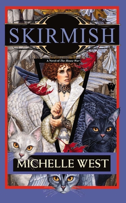 Skirmish - West, Michelle Sagara
