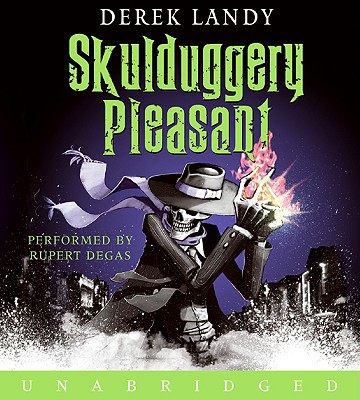 Skulduggery Pleasant CD - Landy, Derek, and Degas, Rupert (Read by)