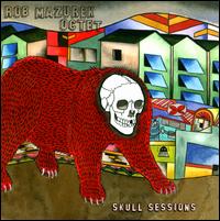 Skull Sessions - Rob Mazurek Octet