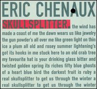 Skullsplitter - Eric Chenaux