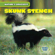 Skunk Stench