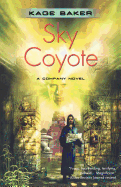 Sky Coyote: A Company Novel