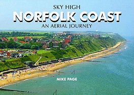 Sky High Norfolk Coast: An Aerial Journey