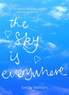 Sky Is Everywhere - Nelson, Jandy