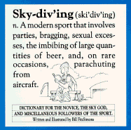 Skydiving: A Dictionary for the Sport Parachutist - Fitzsimons, Bill