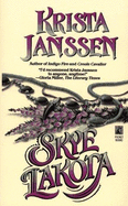 Skye Lakota - Janssen, Krista