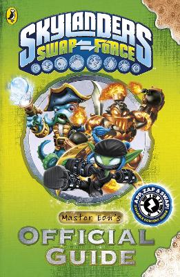 Skylanders SWAP Force: Master Eon's Official Guide - 