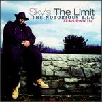 Sky's the Limit/Going Back to Cali
