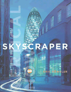 Skyscraper: Vertical Now