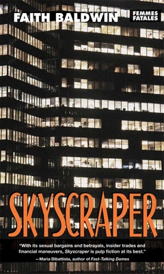 Skyscraper - Baldwin, Faith, and Hess, Elizabeth (Afterword by)