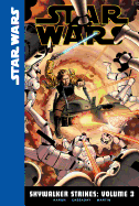 Skywalker Strikes: Volume 3