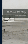 Skyway to Asia