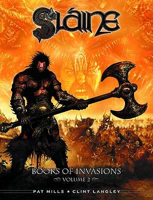Sline: Books of Invasions, Volume 2: Scota and Tara - Mills, Pat