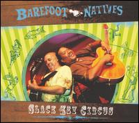 Slack Key Circus - Barefoot Natives