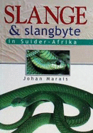 Slange En Slangbyte in Suid-Afrika