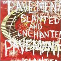 Slanted and Enchanted [LP] - Pavement
