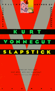 Slapstick - Vonnegut, Kurt, Jr.