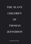 Slave Children of Thomas Jefferson