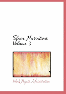 Slave Narratives Volume 3