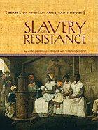 Slavery and Resistance - Devereaux Jordan, Anne, and Schomp, Virginia