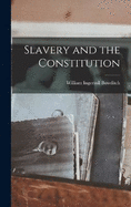 Slavery and the Constitution