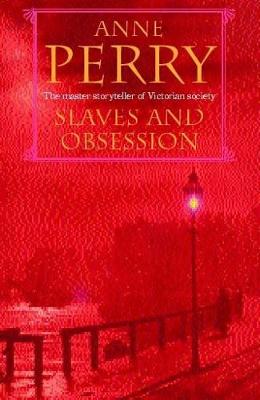 Slaves and Obsession - Perry, Anne