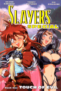 Slayers Special: Touch of Evil - Kanzaka, Hajime