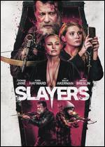 Slayers - K. Asher Levin