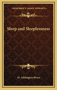 Sleep and Sleeplessness