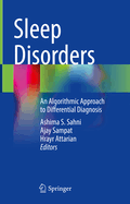 Sleep Disorders: An Algorithmic Approach to Differential Diagnosis