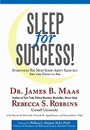 Sleep for Success: Everything You Must Know about Sleep But Are Too Tired to Ask