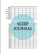 Sleep Journal: Daily Tracker Dream - 100 Pages