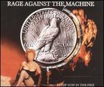 Sleep Now in the Fire - Rage Against the Machine