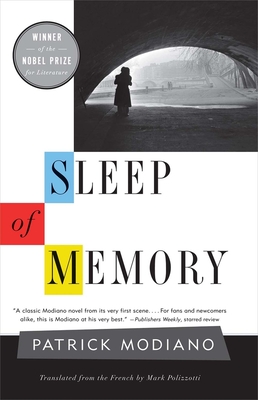 Sleep of Memory - Modiano, Patrick, and Polizzotti, Mark (Translated by)