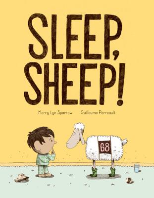 Sleep, Sheep! - Sparrow, Kerry Lyn