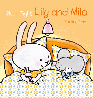 Sleep Tight, Lily and Milo - 