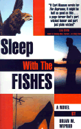 Sleep with the Fishes