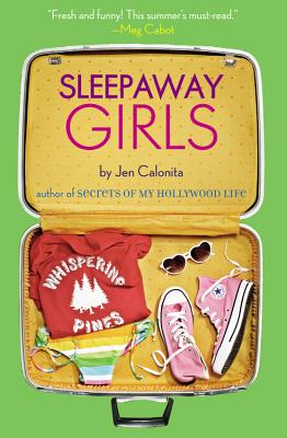 Sleepaway Girls - Calonita, Jen