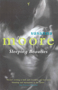 Sleeping Beauties - Moore, S