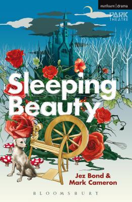 Sleeping Beauty - Bond, Jez, and Cameron, Mark