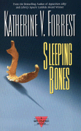 Sleeping Bones: A Kate Delafield Mystery