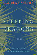Sleeping Dragons: Stories