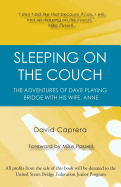Sleeping on the Couch: The adventures of Dave playing bridge with his wife, Anne