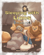 Sleeping with Lions