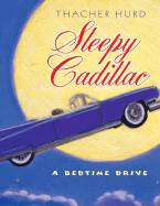 Sleepy Cadillac - 