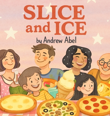 Slice & Ice - Abel, Andrew