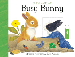 Slide & Play: Busy Bunny